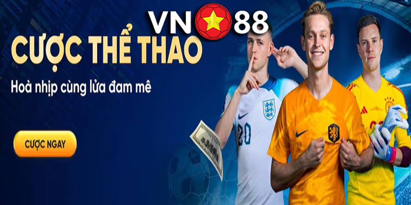 Blog VN88 - Cổng Thông Tin Cá Độ Uy Tín Cho Cược Thủ